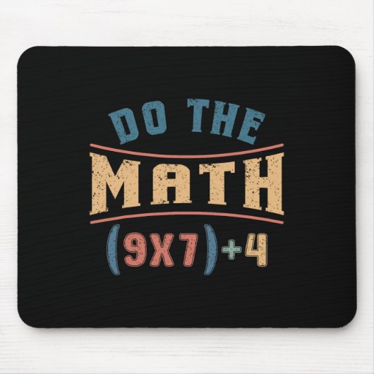 Funny Mathematics 67 Meme Equation Do The Math Tea Muismat (Voorkant)