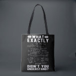 Funny Mathematicus Physicis Teacher Science Nerd Tote Bag<br><div class="desc">Funny Mathematicus Physicis Teacher Science Nerd . Grappig Wiskunde Physics Lover.</div>