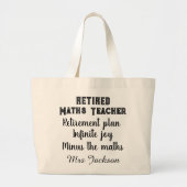 Funny maths teacher retirement  grote tote bag (Voorkant)