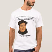 Funny Matin Luther T-Shirt (Voorkant)