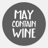 Funny May Contain Wine  Ronde Sticker (Voorkant)