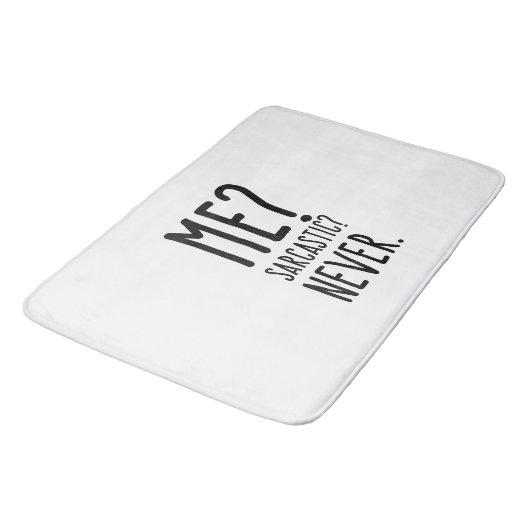 Funny Me Sarcastic Nooit Badmat (Gekanteld)