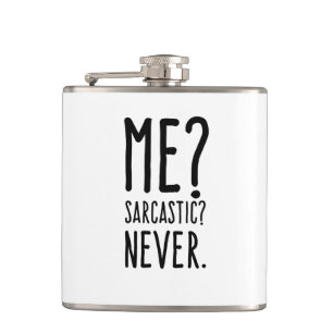 Funny Me Sarcastic Nooit Heupfles