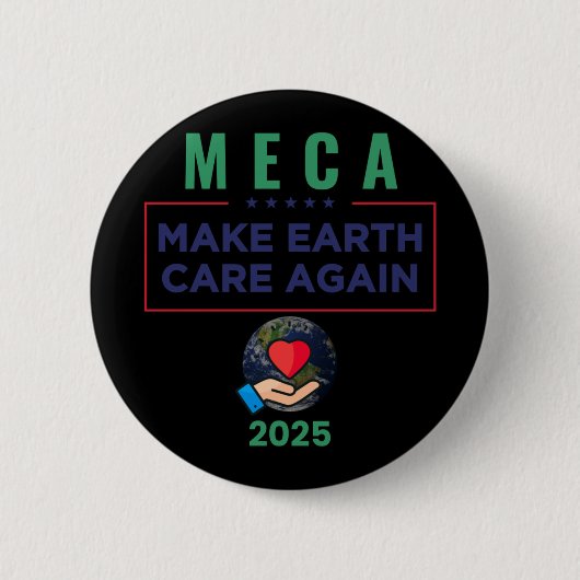Funny Meca Make Earth Care Again President Donald Ronde Button 5,7 Cm (Voorkant)
