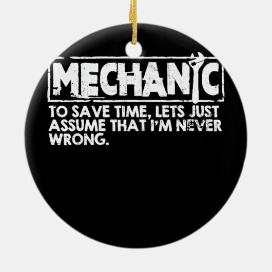 Funny Mechanic Engineer Repairman technicus Keramisch Ornament (Achterkant)