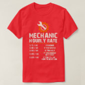 Funny Mechanic Hourly Labor Rates T-shirt (Design voorkant)