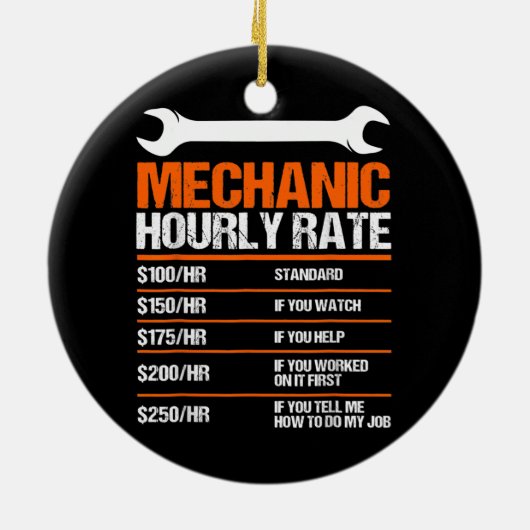 Funny Mechanic Hourly Rate Future Mechanic Keramisch Ornament (Achterkant)