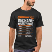 Funny Mechanic Hourly Rate Future Mechanic T-shirt (Voorkant)