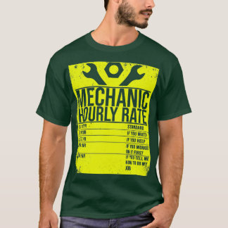 Funny Mechanic Hourly Rate Gift Labor Rates distan T-shirt
