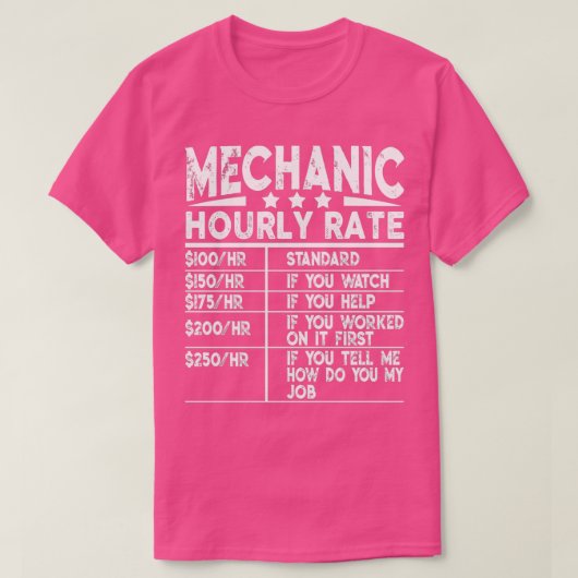 Funny Mechanic Hourly Rate GiftTShirt T-shirt (Design voorkant)