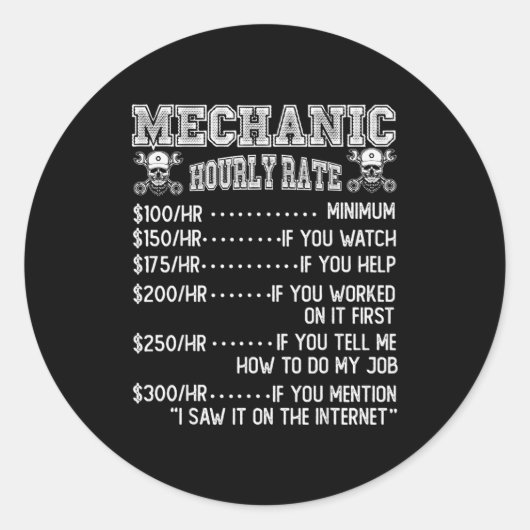 Funny Mechanic Hourly Rate Joke Design Ronde Sticker (Voorkant)