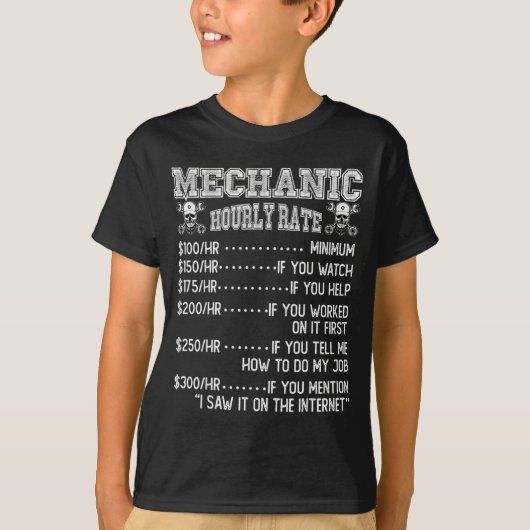 Funny Mechanic Hourly Rate Joke Design  T-shirt (Voorkant)