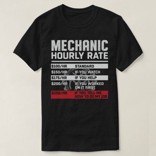 Funny Mechanic Hourly Rate T-shirt (Design voorkant)