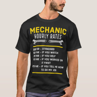 Funny Mechanic Hourly Rate T-shirt