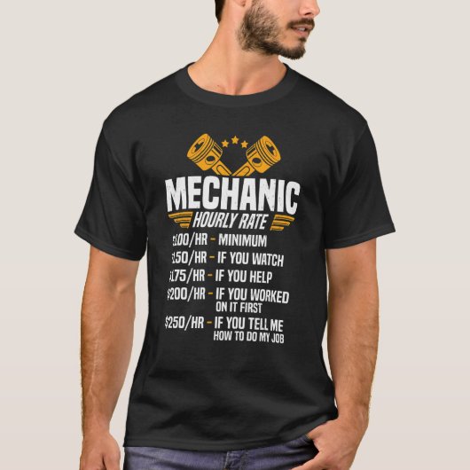 Funny Mechanic Men Dad Hourly Rate Car Auto Garage T-shirt (Voorkant)