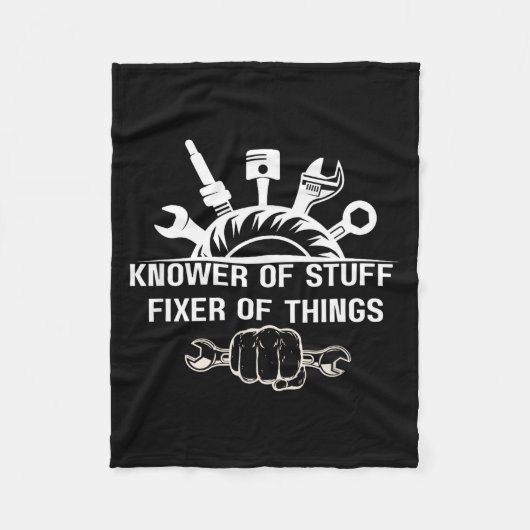 Funny Mechanic Quote Knower Of Stuff Fixer Of Thin Fleece Deken (Voorkant)