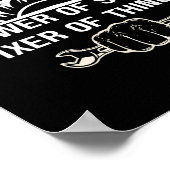 Funny Mechanic Quote Knower Of Stuff Fixer Of Thin Poster (Hoek)