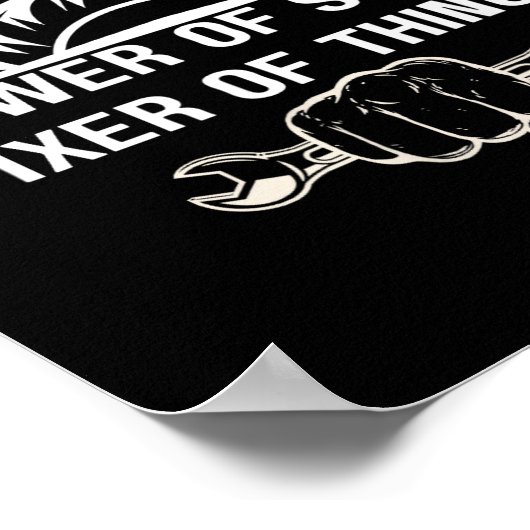 Funny Mechanic Quote Knower Of Stuff Fixer Of Thin Poster (Hoek)