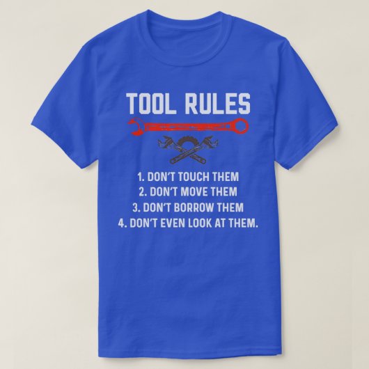 Funny Mechanic Tool Rules Auto Repair Car Mechanic T-shirt (Design voorkant)