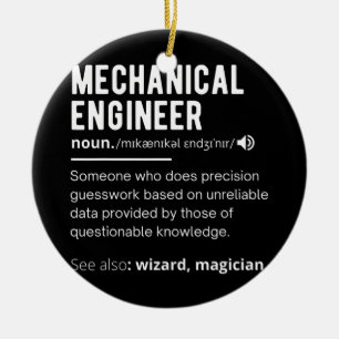 Funny Mechanical Engineer Definition Engineering E Keramisch Ornament