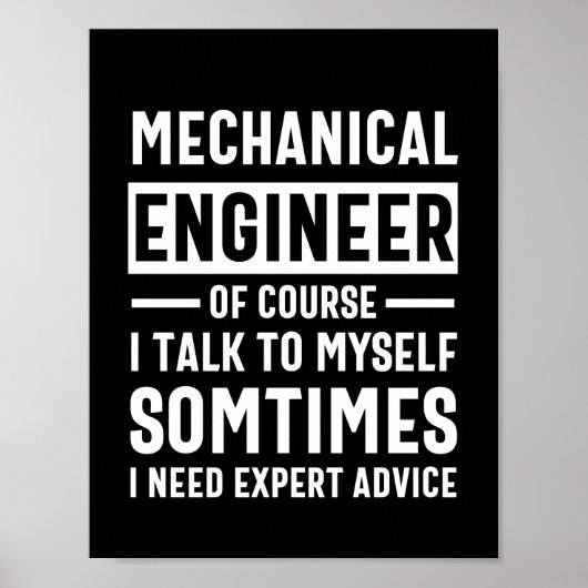 Funny Mechanical Engineer Gift Poster (Voorkant)