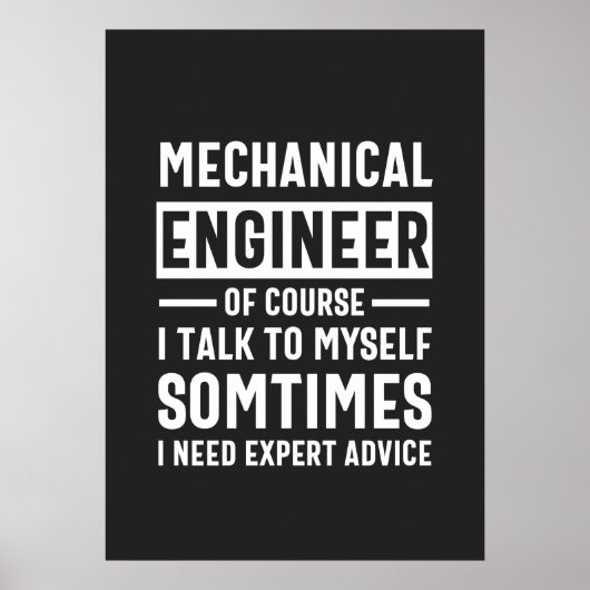 Funny Mechanical Engineer Gift Poster (Voorkant)