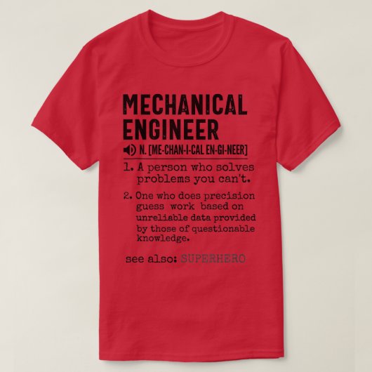 Funny Mechanical Engineer noun Dictionary Definiti T-shirt (Design voorkant)