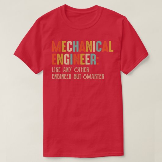 Funny Mechanical Engineering Studenten Vin T-shirt (Design voorkant)