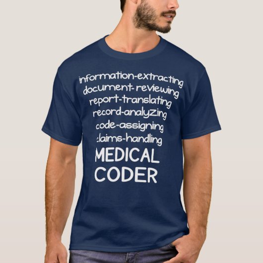 Funny Medical Coder Coding Biller T-shirt (Voorkant)
