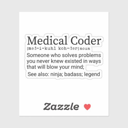 Funny Medical Coder Definition, Medical Coding Sticker (Vel)