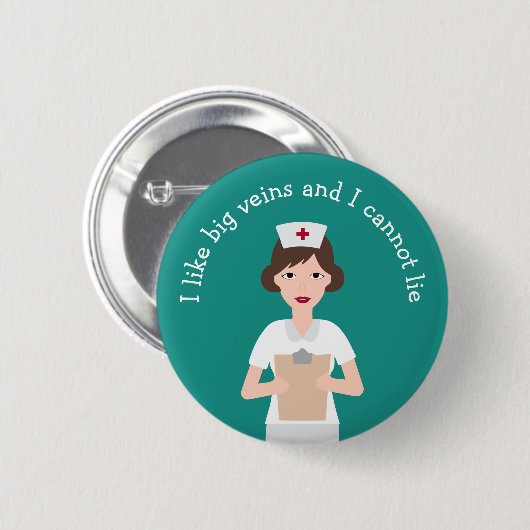 Funny Medical Nurse Gezegde Pinback Button (Voorkant /achterkant)