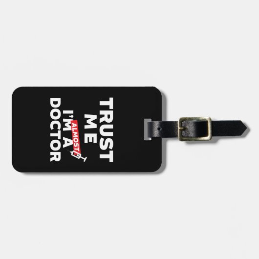 Funny Medical Student Vertrouw me dat ik bijna dok Bagagelabel (Voorkant horizontaal)