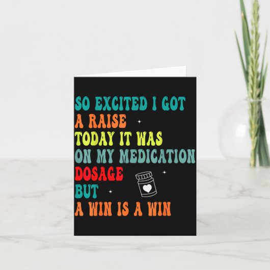 Funny Medication Dosage Joke Dark Humor Sarcastic  Kaart (Voorkant)