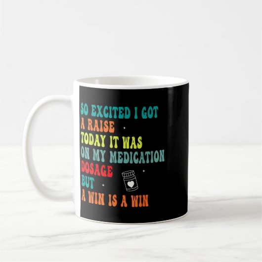 Funny Medication Dosage Joke Dark Humor Sarcastic  Koffiemok (Links)