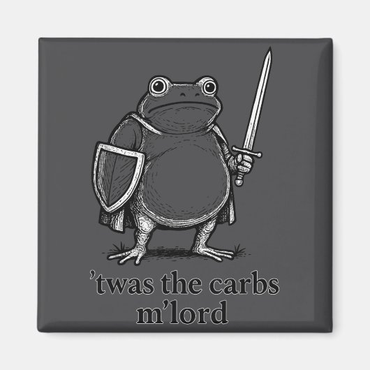 Funny Medieval Frog Meme Carbs Knight M'lord Quote Magneet (Voorkant)