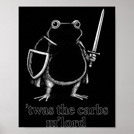 Funny Medieval Frog Meme Carbs Knight M'lord Quote Poster (Voorkant)