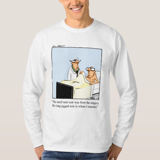 Funny Medische Chirurgie Humor LS Tee Shirt (Voorkant)