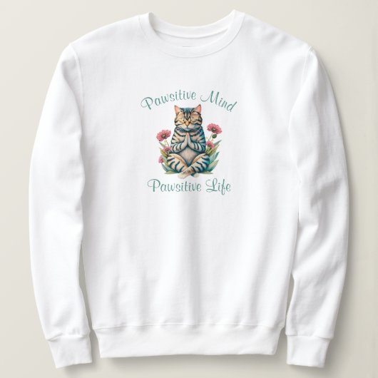Funny Meditation Cat Inspirerend Positieve Quote Trui (Design voorkant)