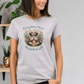 Funny Meditation Dog Inspirerend Positieve Quote T-shirt