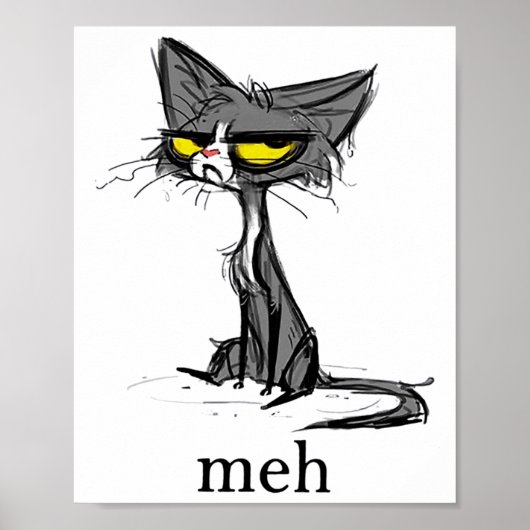 Funny Meh Cat Gift for Cat Lovers Poster (Voorkant)