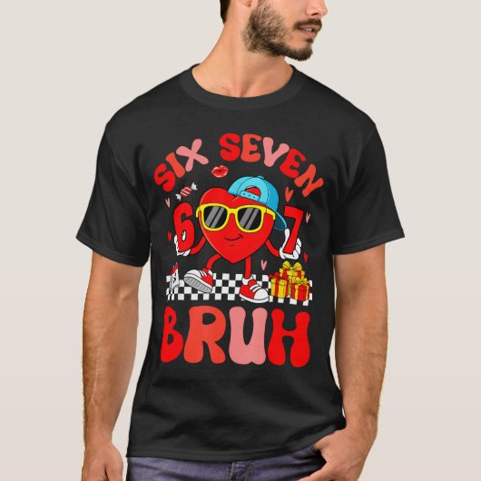 Funny Meme 67 Six Seven Bruh Valentine Heart Toddl T-shirt (Voorkant)