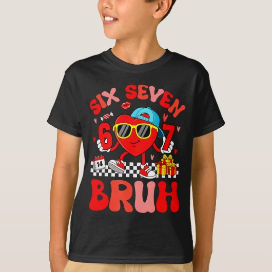 Funny Meme 67 Six Seven Bruh Valentine Heart Toddl T-shirt (Voorkant)