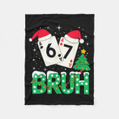 Funny Meme 6 7 Festive Ker Bruh Christmas Tree San Fleece Deken (Voorkant)