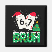 Funny Meme 6 7 Festive Ker Bruh Christmas Tree San Magneet (Voorkant)