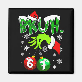 Funny Meme Bruh 6-7 Matching Family Christmas Six  Magneet