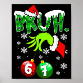 Funny Meme Bruh 6-7 Matching Family Christmas Six Poster (Voorkant)
