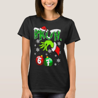 Funny Meme Bruh 6-7 Matching Family Christmas Six  T-shirt