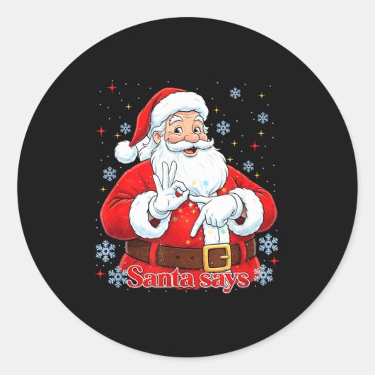 Funny Meme Christmas Santa Gift Men, Women Tee  Ronde Sticker (Voorkant)