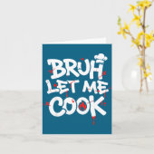 Funny Meme Cooking Retro Bruh Let Me Cook Mom Dad  Kaart (Gele Bloem)