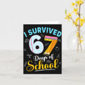 Funny Meme I Survived 67 Days Of School Teacher St Kaart (Gele Bloem)
